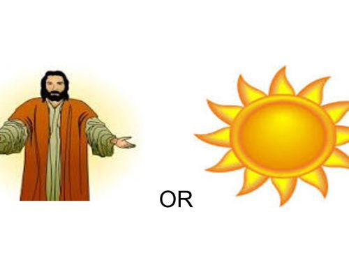 The Son or the sun: Which provides the most important Light for the World?